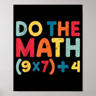 Do The Math 67 Meme Funny Six Seven Sarcastic Math Poster