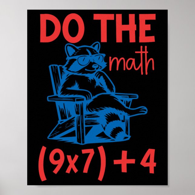 Do The Math, 67 Meme, Funny Six Seven Teacher Funn Poster (Front)