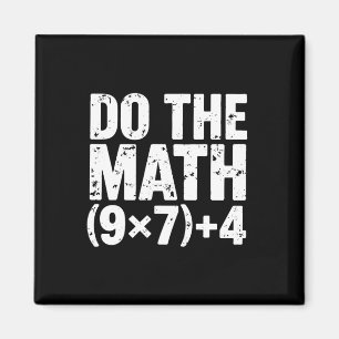 Do The Math 67 Meme Funny Six Seven Teacher Magnet