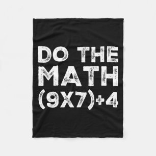 Do The Math 67 Meme Funny Six Seven Teacher Studen Fleece Blanket