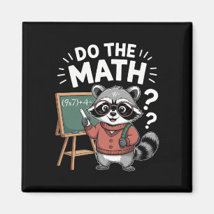 Do The Math 67 Meme Funny Six Seven Teacher Studen Magnet