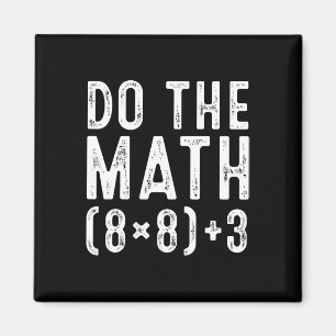 Do The Math 67 Meme Funny Six Seven Teacher Women  Magnet