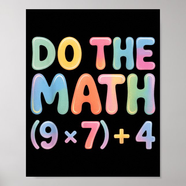 Do The Math 67 Six Seven 6 7  Poster (Front)