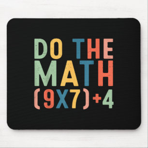 Do The Math 67 Six Seven Meme Teacher Student Men Mouse Pad