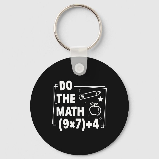 Do The Math Christmas Funny 67 Meme Pemdas Teacher Key Ring (Front)