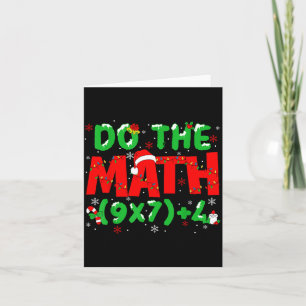 Do The Math Equation Christmas Math Teacher 6 7 Si Card