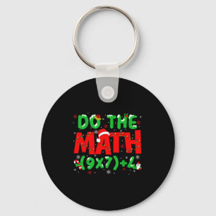 Do The Math Equation Christmas Math Teacher 6 7 Si Key Ring