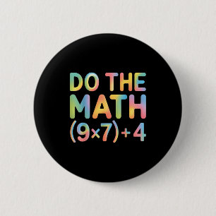Do The Math Equation Thanksgiving Teacher 67 Six S 6 Cm Round Badge