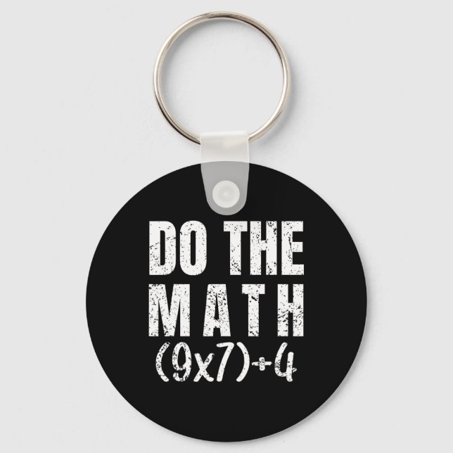 Do The Math Equation Thanksgiving Teacher 67 Six S Key Ring (Front)