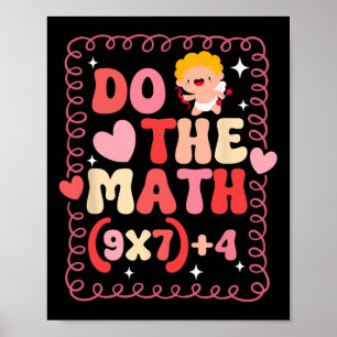 Do The Math Equation Valentine's Day Math Teacher Poster