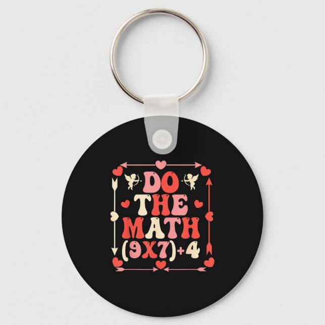 Do The Math Equation Valentines Day Math Teacher S Key Ring (Front)