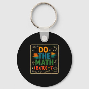 Do The Math Funny 67 Equation Clroom Teacher Gift  Key Ring