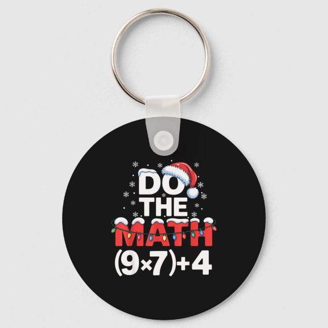 Do The Math Meme 6 7 Funny Christmas Holiday Humor Key Ring (Front)
