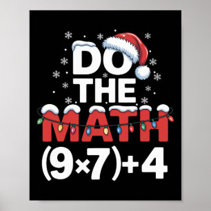 Do The Math Meme 6 7 Funny Christmas Holiday Humor Poster