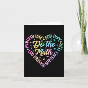 Do The Math Multiply Love Add Hope Math Teacher Ti Card