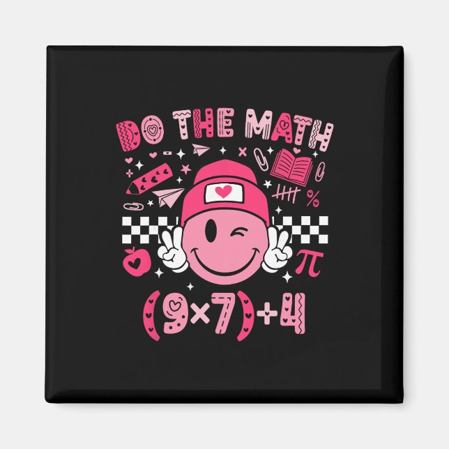 Do The Math Six Seven 76 Meme Valentine's Day Math Magnet (Front)