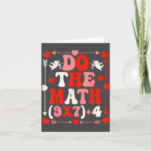 Do The Math Teacher 67 Meme Six Seven Valentine's  Card