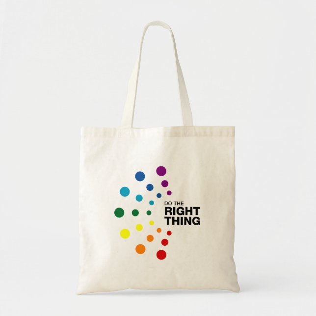 Do The Right Thing (02) Tote Bag (Front)