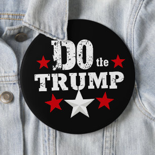 Do the Trump 6 Cm Round Badge