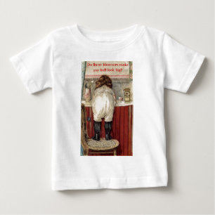 Do These Bloomers Make My Butt Look Big? Baby T-Shirt