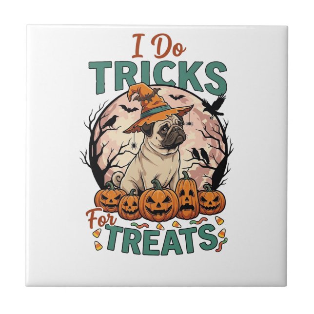 Do Tricks Treats Halloween Pug Witch Hat Pumpkins_ Tile (Front)