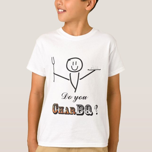 Do u CharBQ? T-Shirt (Front)