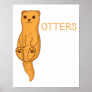 Do Unto Otters Sea Otter Poster