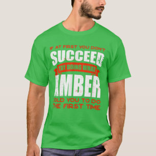 Do What Amber Told You to Do Friends Name Buddy Ni T-Shirt