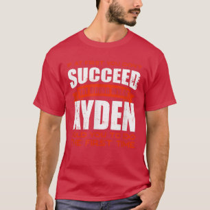 Do What Ayden Told You to Do Friends Name Buddy Ni T-Shirt