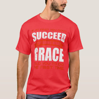 Do What Grace Told You to Do Friends Name Buddy Ni T-Shirt