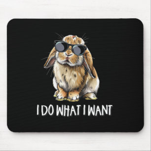 Do What I Want Mini Holland Lop Bunny Rabbit Lover Mouse Pad