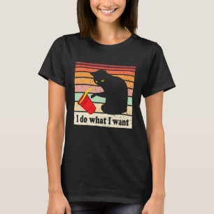 Do What I Want Vintage Black Cat Red Cup My Cat T-Shirt