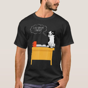 Do What I Want Vintage Cat On Desk Red Cup Cat T-Shirt