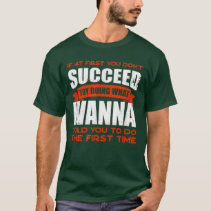 Do What Ivanna Told You to Do Friends Name Buddy N T-Shirt