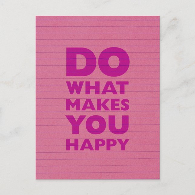 Do What Make You Happy Pink Notebook Paper Postcard (Front)