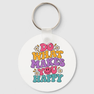 Do What Makes You Happy – Colourful Retro Positive Key Ring