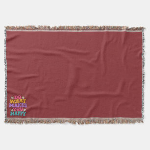 Do What Makes You Happy – Colourful Retro Positive Throw Blanket