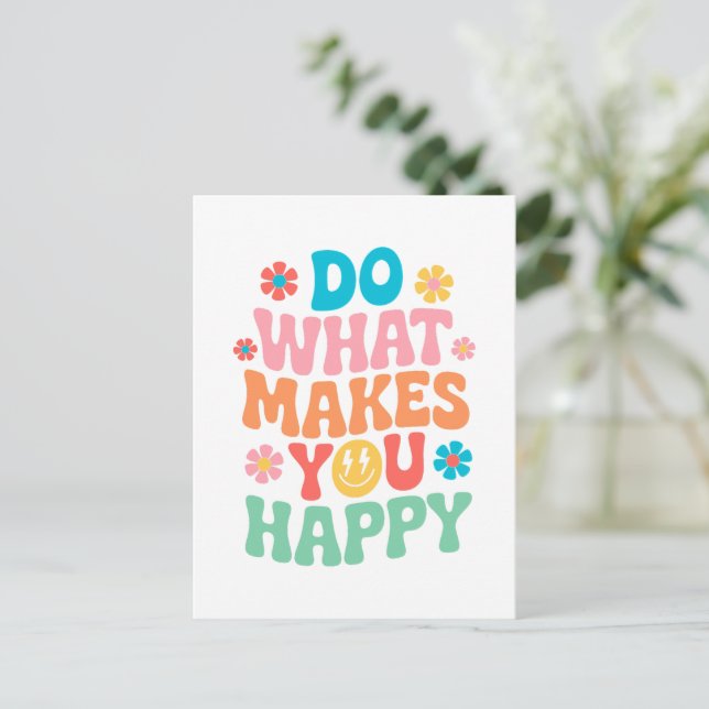 Do What Makes You Happy - Motivational Postcard