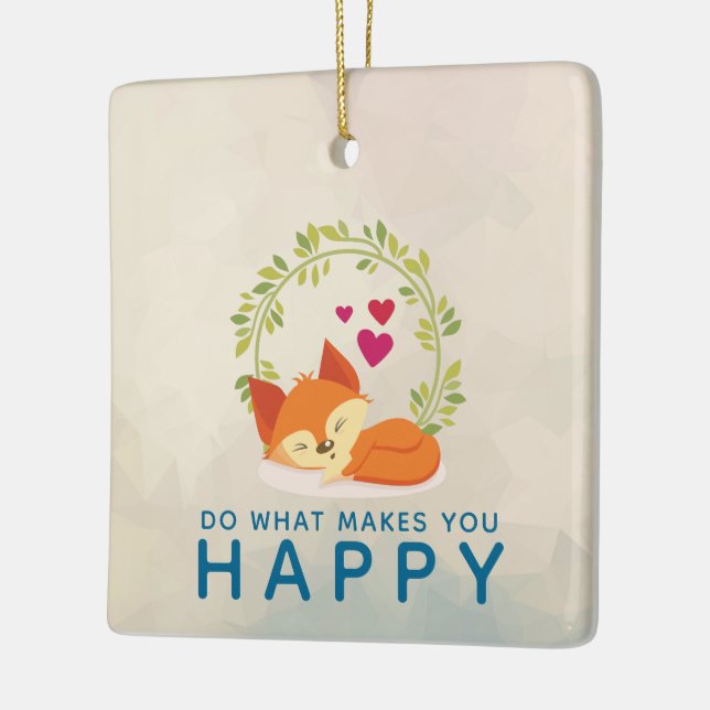 Do What Makes You Happy Sleeping Fox with Hearts Ceramic Ornament (Left)
