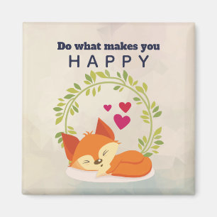 Do What Makes You Happy Sleeping Fox with Hearts Magnet