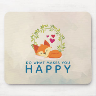 Do What Makes You Happy Sleeping Fox with Hearts Mouse Pad