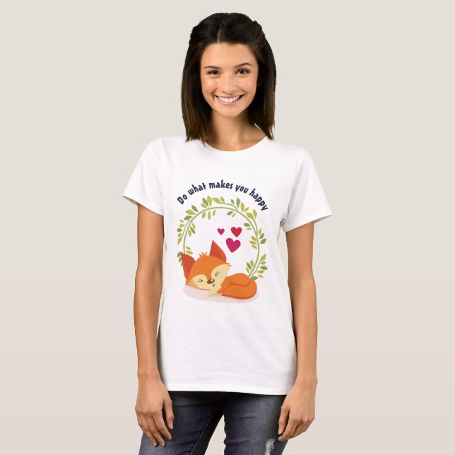 Do What Makes You Happy Sleeping Fox with Hearts T-Shirt (Front Full)