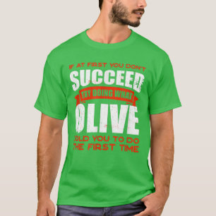 Do What Olive Told You to Do Friends Name Buddy Ni T-Shirt