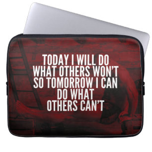 Do What Others Won't - Workout Motivational Laptop Sleeve