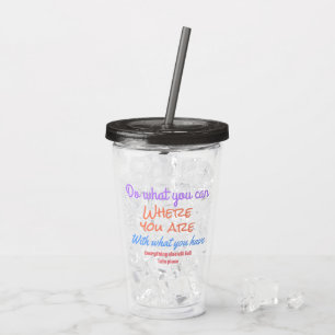 Do What You Can Inspirational Colourful Tumbler