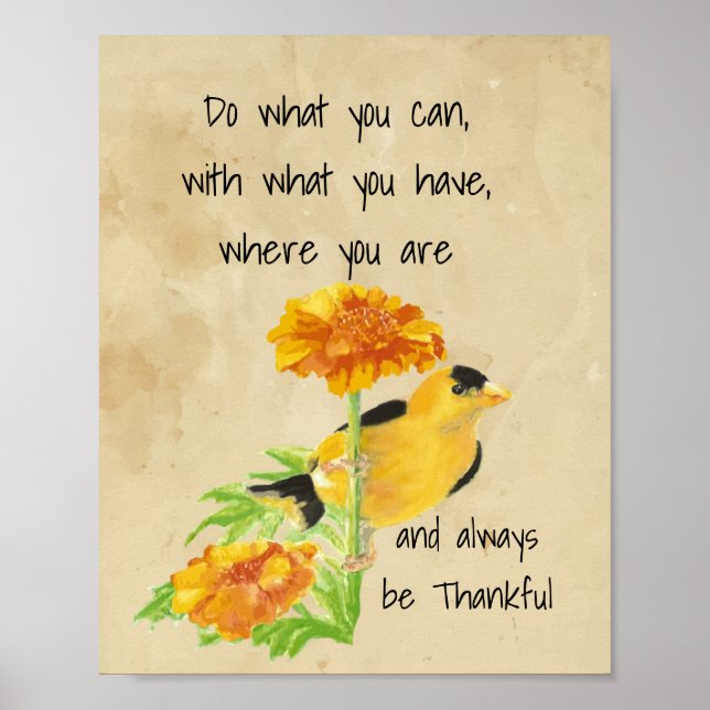 Do what you can, with what you have Quote  Poster (Front)