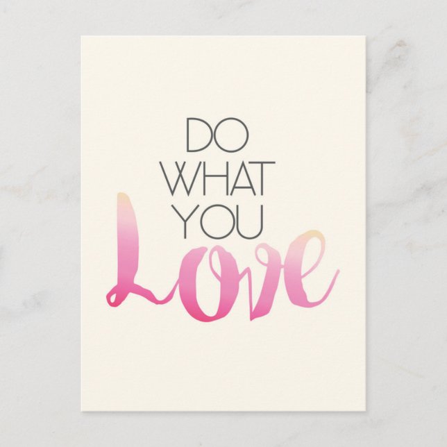 Do What You Love 2 Postcard (Front)