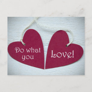 Do What You Love 3 Postcard