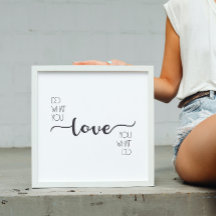 Do What You Love Love What You Do Modern Decor Art