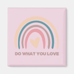 Do what you love  magnet